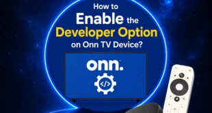 HOW-TO-ENABLE-THE-DEVELOPER-OPTION-ON-ONN-TV-DEVICE (1)