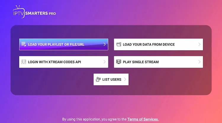 Choosing playlist type in IPTV Smarters Pro