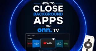 HOW-TO-CLOSE-BACKGROUND-APPS-ON-ONN-TV