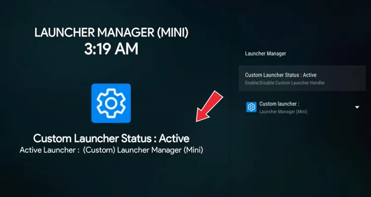 Custom Launcher Status showing Active